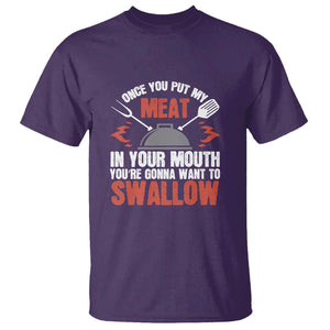 Funny BBQ Joke T Shirt Meat in Your Mouth Dirty Adult Gift TS01 Purple Print Your Wear