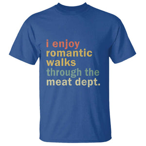 Romantic Walks to the Meat Dept T Shirt Funny BBQ Meat Smoking Gift TS01 Royal Blue Print Your Wear