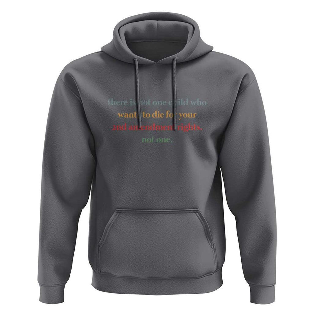Women's Awareness Hoodie There Is Not One Child Who Wants to Die - Powerful Anti-Violence Message TS01 Charcoal Print Your Wear