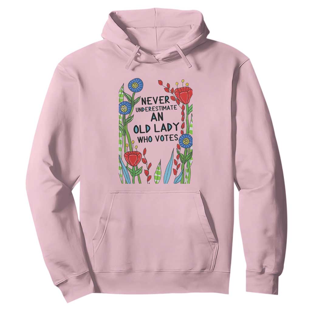 Never Underestimate an Old Lady Who Votes Hoodie Feminist Gift for Women TS01 Light Pink Print Your Wear