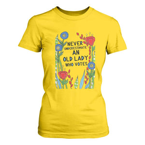 Never Underestimate an Old Lady Who Votes T Shirt For Women Feminist Gift for Women TS01 Daisy Print Your Wear