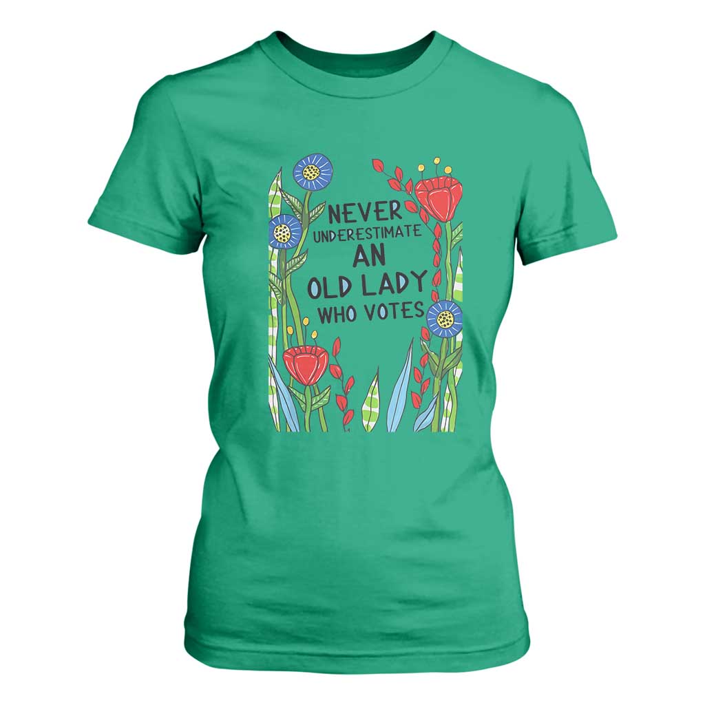 Never Underestimate an Old Lady Who Votes T Shirt For Women Feminist Gift for Women TS01 Irish Green Print Your Wear
