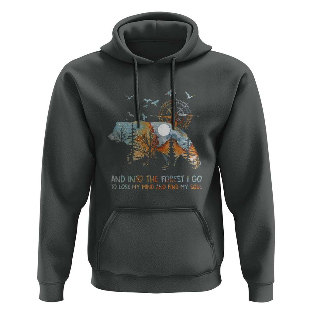 And Into the Forest I Go - Nature Lover Outdoor Adventure Hoodie Wilderness Compass & Bear Design TS01 Dark Heather Print Your Wear
