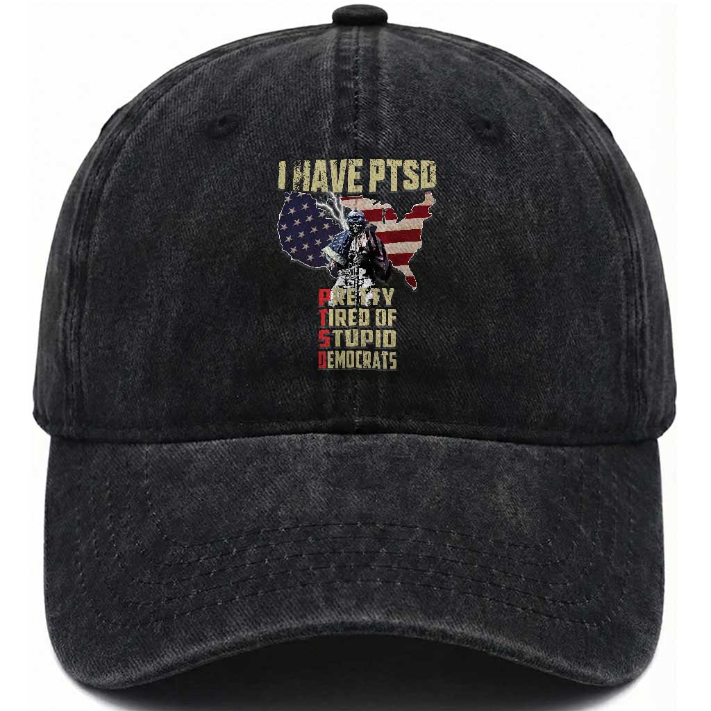 I Have PTSD Washed Cotton Baseball Cap Patriotic Gift for U.S. Dad or Grandpa - Perfect for Veterans & Patriots TS01 Washed Cap Universal Fit Black Print Your Wear