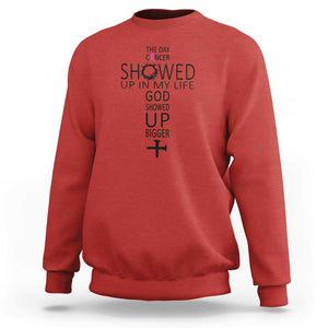 The Day Cancer Showed Up, God Showed Up Bigger - Inspirational Faith & Cancer Support Sweatshirt TS01 Red Print Your Wear