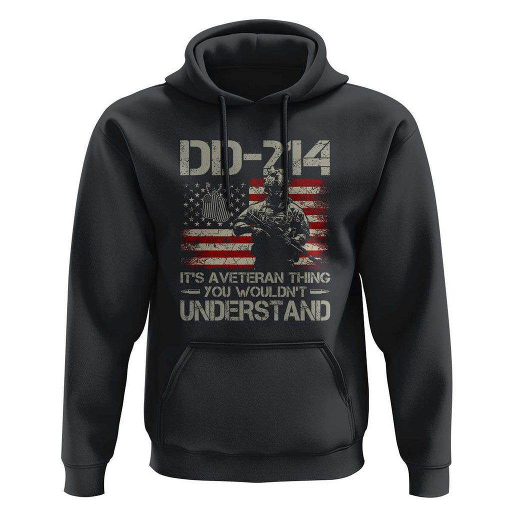 DD-214 It's a Veteran Thing You Wouldnt Understand - Proud Military Veteran Hoodie TS01 Black Print Your Wear