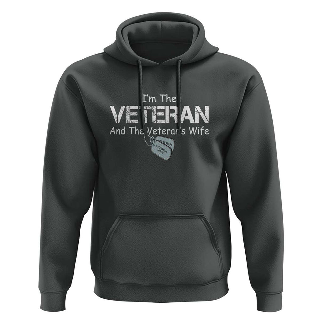 I'm the Veteran and the Veteran's Wife Hoodie - Proud Military Wife - Women's Veteran TS01 Dark Heather Print Your Wear