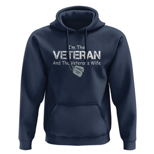 I'm the Veteran and the Veteran's Wife Hoodie - Proud Military Wife - Women's Veteran TS01 Navy Print Your Wear