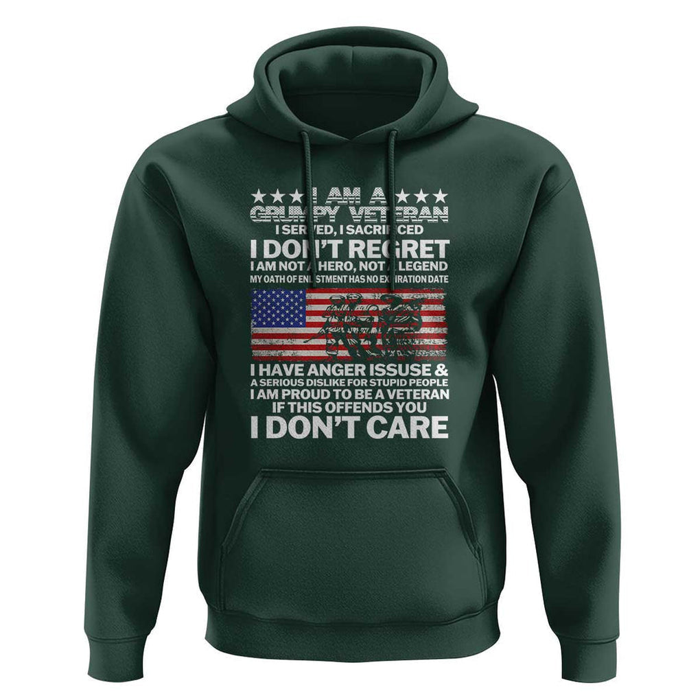 I Am a Grumpy Veteran Hoodie Proud Military Veteran - Don't Care Patriotic TS01 Dark Forest Green Print Your Wear