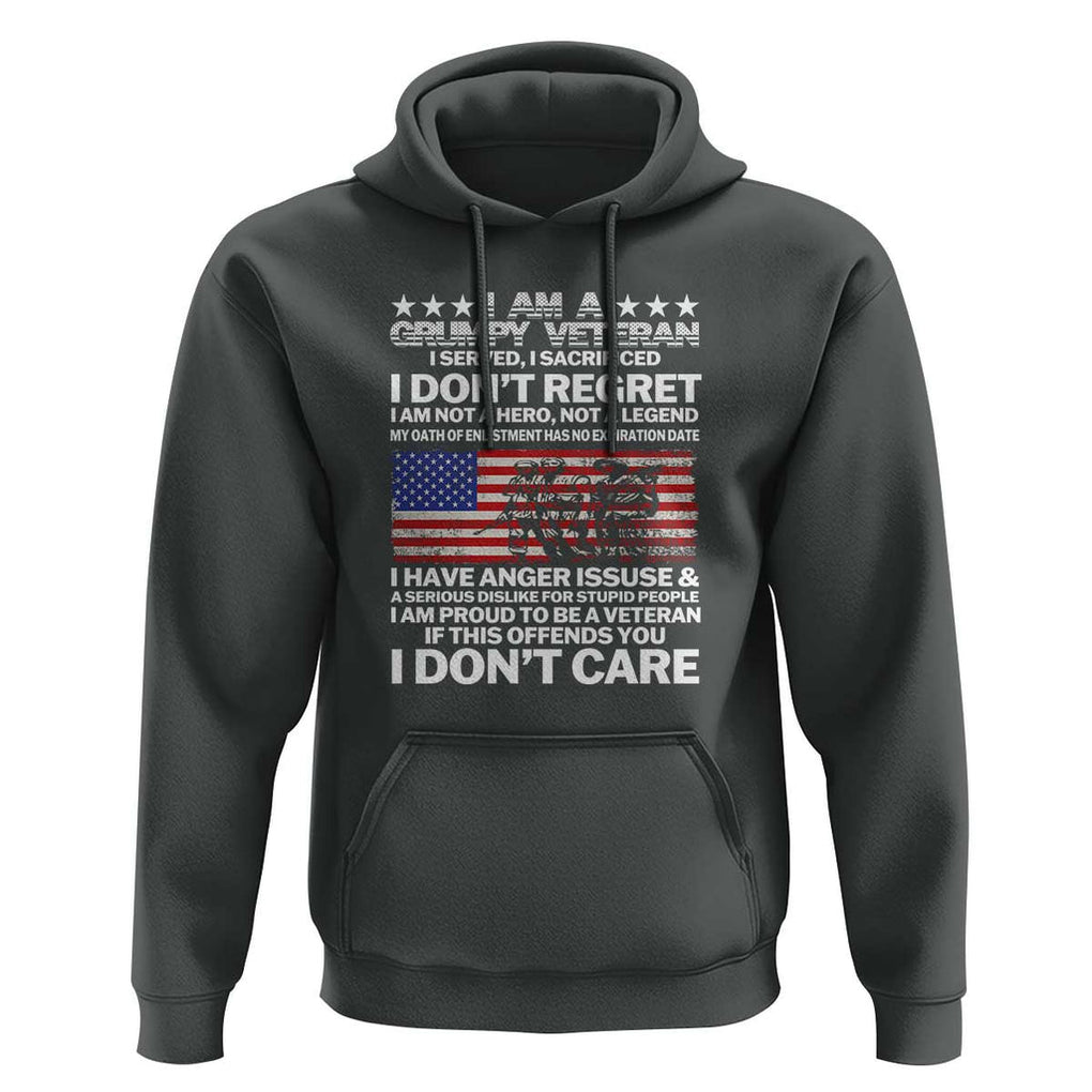 I Am a Grumpy Veteran Hoodie Proud Military Veteran - Don't Care Patriotic TS01 Dark Heather Print Your Wear