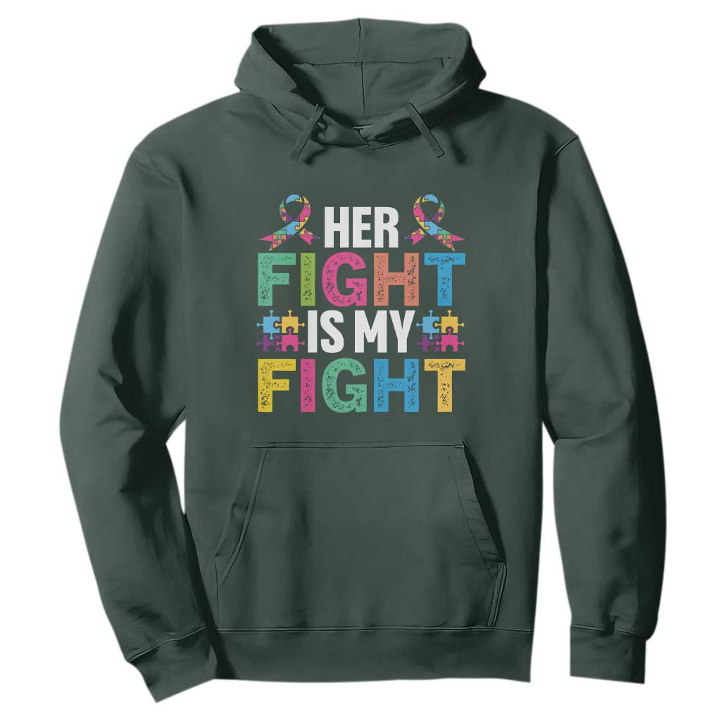 Autism Support Hoodie Her Fight is My Fight Warriors Jigsaw Fighters Puzzle Ribbon TS01 Dark Forest Green Printyourwear