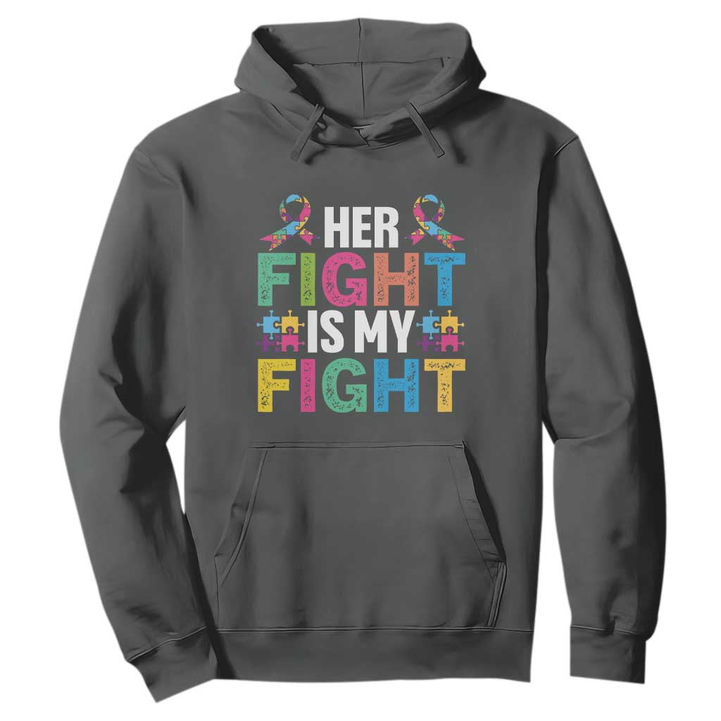 Autism Support Hoodie Her Fight is My Fight Warriors Jigsaw Fighters Puzzle Ribbon TS01 Dark Heather Printyourwear