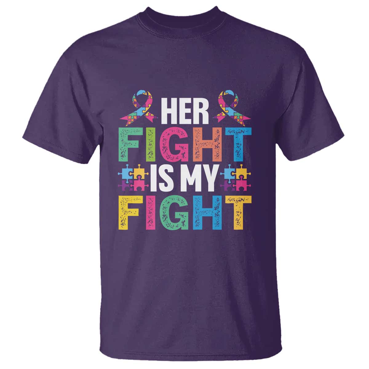 Autism Support T Shirt Her Fight is My Fight Warriors Jigsaw Fighters Puzzle Ribbon TS01 Purple Printyourwear