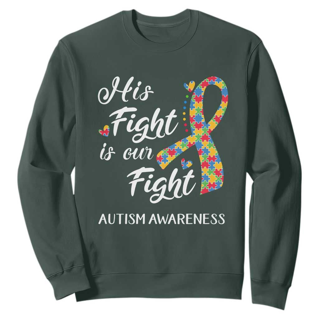 Autism Support Sweatshirt His Fight is My Fight Jigsaw Puzzle Ribbon TS01 Dark Forest Green Printyourwear