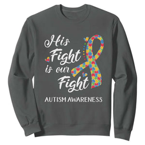 Autism Support Sweatshirt His Fight is My Fight Jigsaw Puzzle Ribbon TS01 Dark Heather Printyourwear