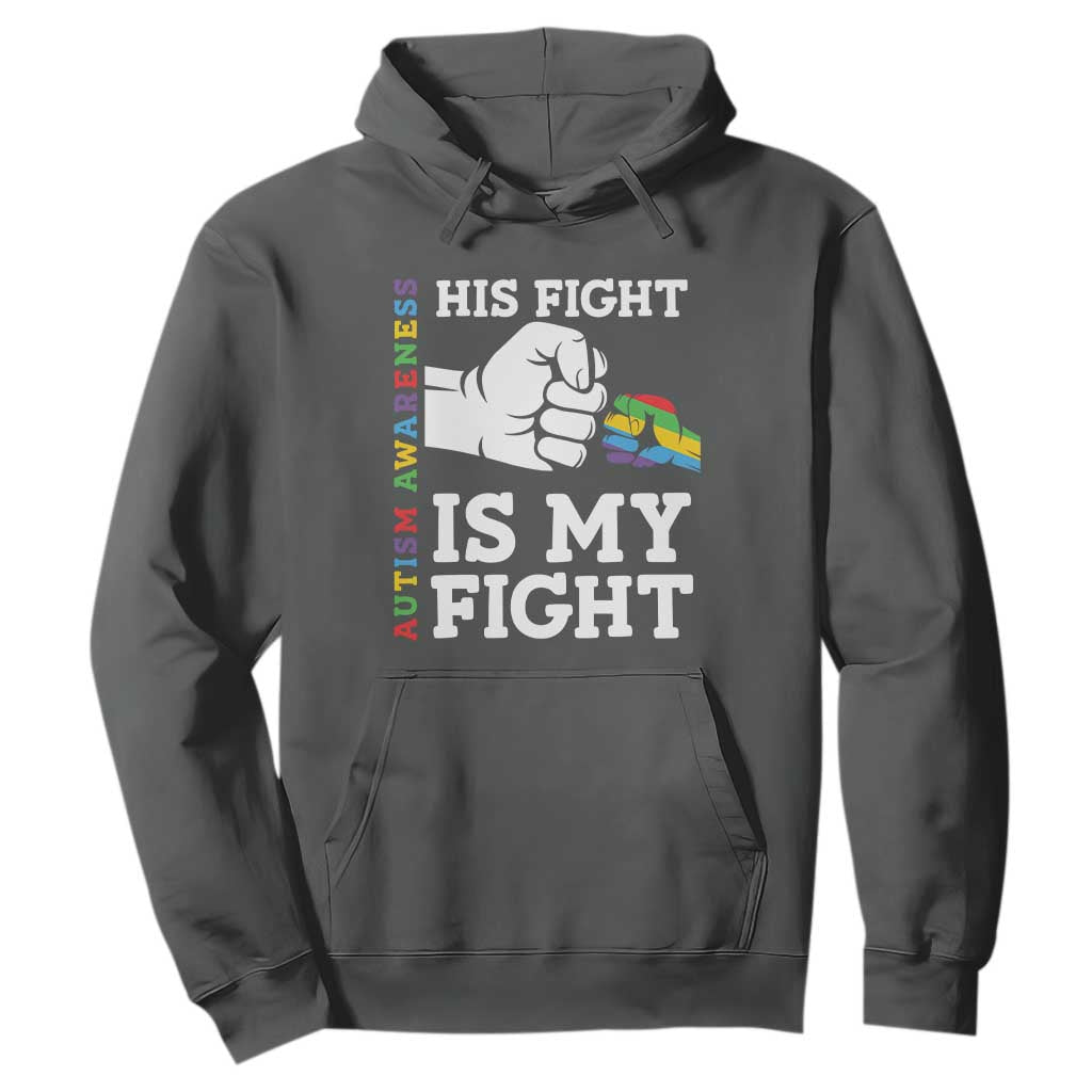 Autism Support Hoodie His Fight is My Fight Hand Fist TS01 Dark Heather Printyourwear