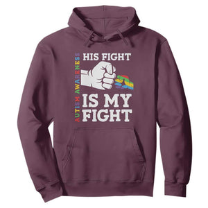 Autism Support Hoodie His Fight is My Fight Hand Fist TS01 Maroon Printyourwear
