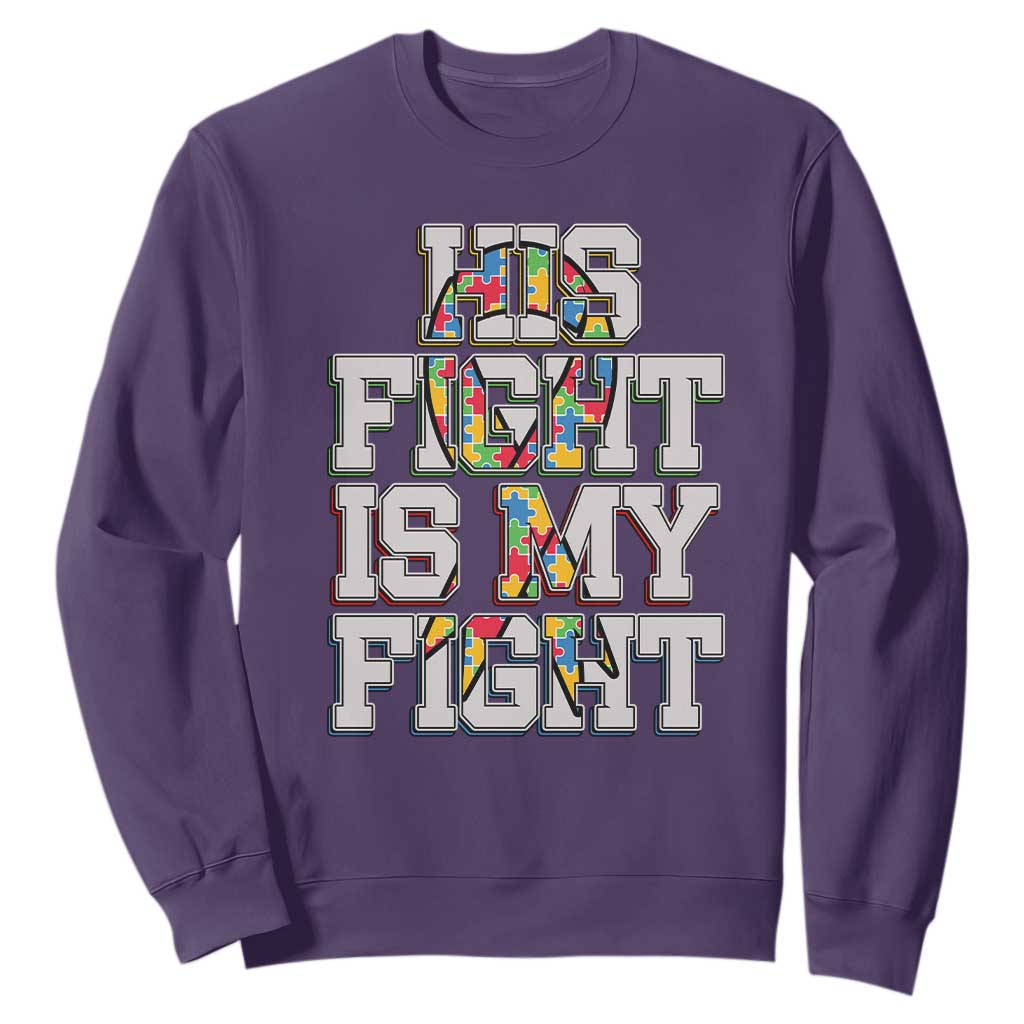 Autism Awarenees Sweatshirt His Fight Is My Fight Puzzle Ribbon TS01 Purple Printyourwear