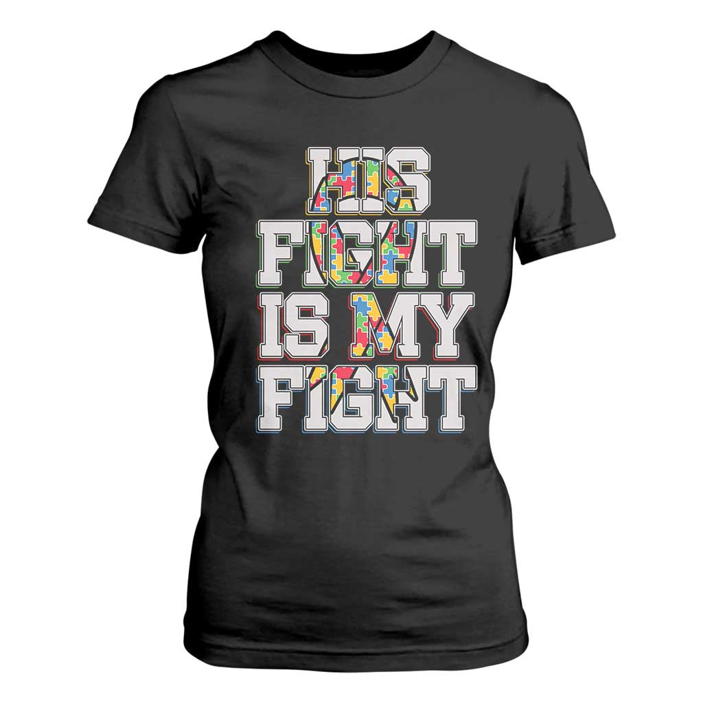 Autism Awarenees T Shirt For Women His Fight Is My Fight Puzzle Ribbon TS01 Black Printyourwear