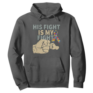 Autism Support Hoodie His Fight is My Fight Hand Fists TS01 Dark Heather Printyourwear
