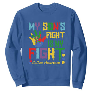 Autism Parents Sweatshirt My Son Fight Is My Fight Family Support Puzzle Ribbon TS01 Royal Blue Printyourwear
