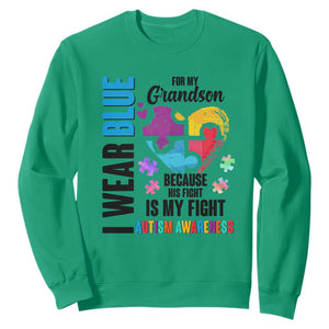 Autism Grandparents Sweatshirt I Wear Blue For My Grandson Because His Fight is My Fight TS01 Irish Green Printyourwear