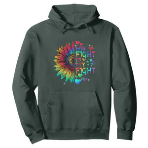 Sunflower Autism Hoodie His Fight is My Fight Rainbow TS01 Dark Forest Green Printyourwear