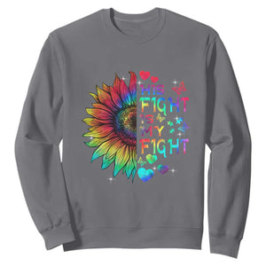 Sunflower Autism Sweatshirt His Fight is My Fight Rainbow TS01 Charcoal Printyourwear