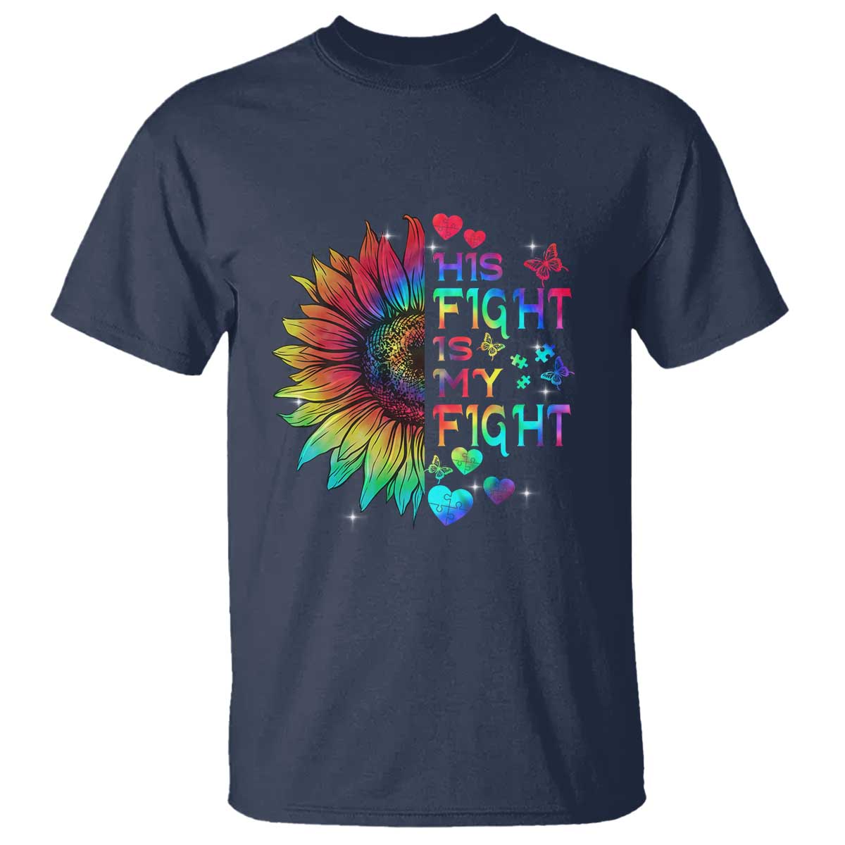 Sunflower Autism T Shirt His Fight is My Fight Rainbow TS01 Navy Printyourwear