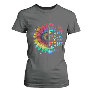 Sunflower Autism T Shirt For Women His Fight is My Fight Rainbow TS01 Dark Heather Printyourwear