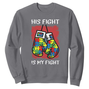 Autism Support Sweatshirt His Fight is My Fight Jigsaw Puzzle Boxing Gloves TS01 Charcoal Printyourwear