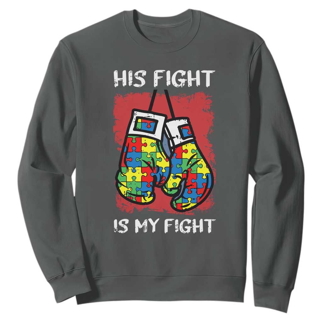 Autism Support Sweatshirt His Fight is My Fight Jigsaw Puzzle Boxing Gloves TS01 Dark Heather Printyourwear
