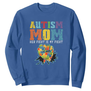 Autism Mom Sweatshirt Her Fight is My Fight Puzzle Raised Fist TS01 Royal Blue Printyourwear