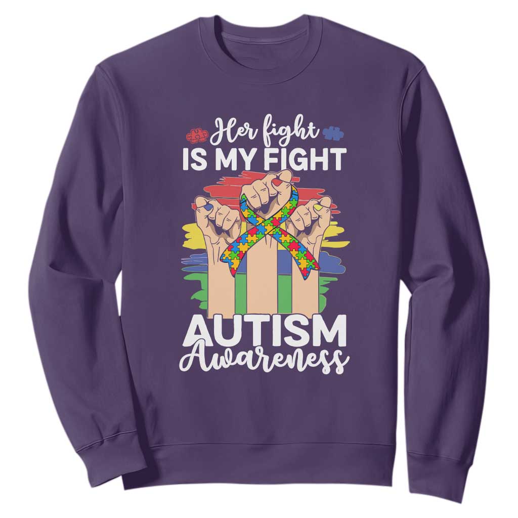 Autism Support Sweatshirt Her Fight is My Fight Together Puzzle Ribbon Raised Fists TS01 Purple Printyourwear