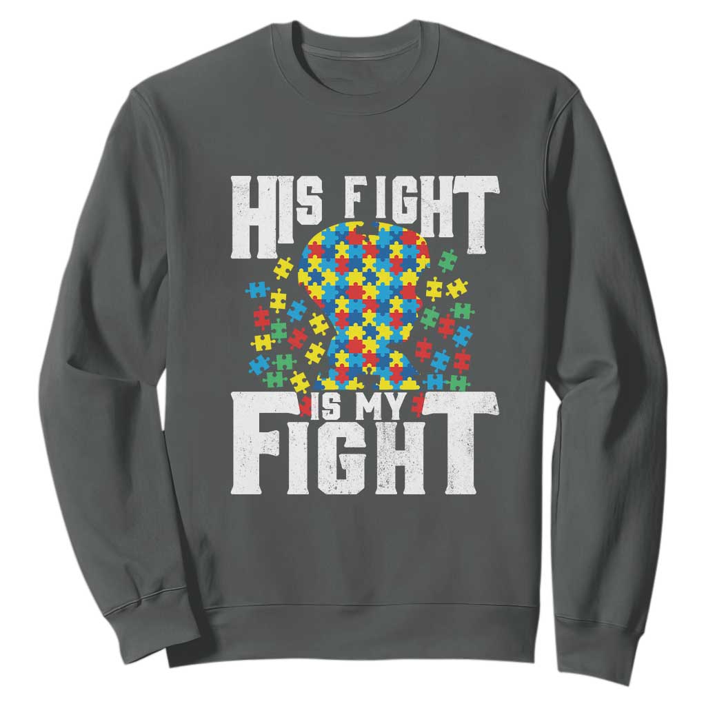 Autism Support Sweatshirt His Fight is My Fight Jig Saw Puzzle Boy TS01 Dark Heather Printyourwear
