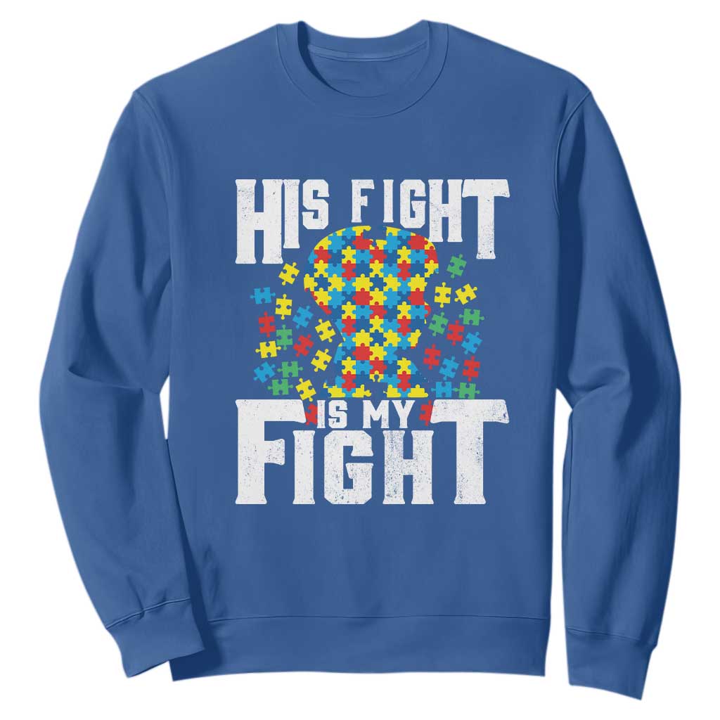 Autism Support Sweatshirt His Fight is My Fight Jig Saw Puzzle Boy TS01 Royal Blue Printyourwear