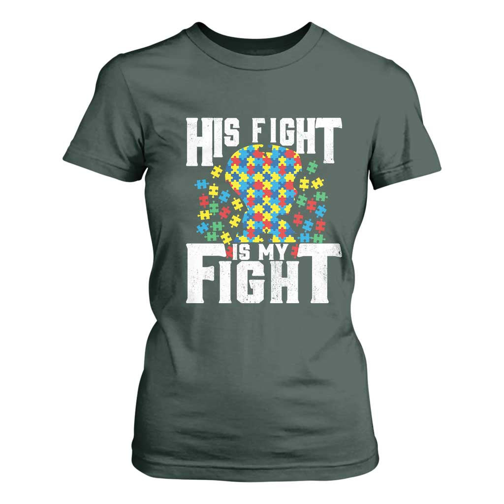 Autism Support T Shirt For Women His Fight is My Fight Jig Saw Puzzle Boy TS01 Dark Forest Green Printyourwear