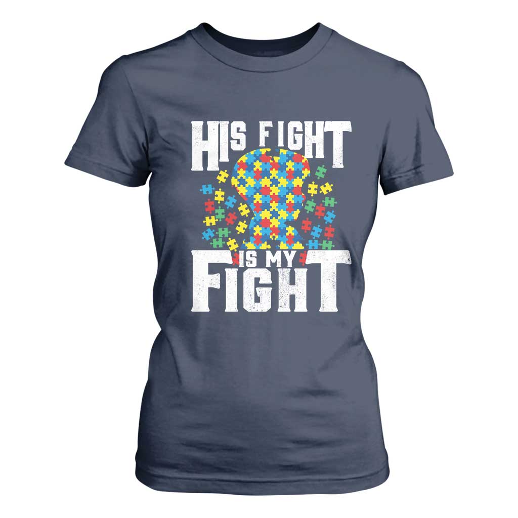 Autism Support T Shirt For Women His Fight is My Fight Jig Saw Puzzle Boy TS01 Navy Printyourwear