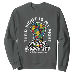 Proud Autism Supporter Sweatshirt Their Fight is My Fight Raised Fist Fighters TS01 Dark Heather Printyourwear
