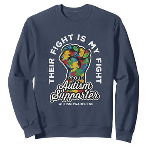 Proud Autism Supporter Sweatshirt Their Fight is My Fight Raised Fist Fighters TS01 Navy Printyourwear