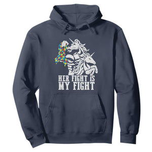 Unicorn Autism Dad Hoodie Her Fight Is My Fight Strong Fighters TS01 Navy Printyourwear