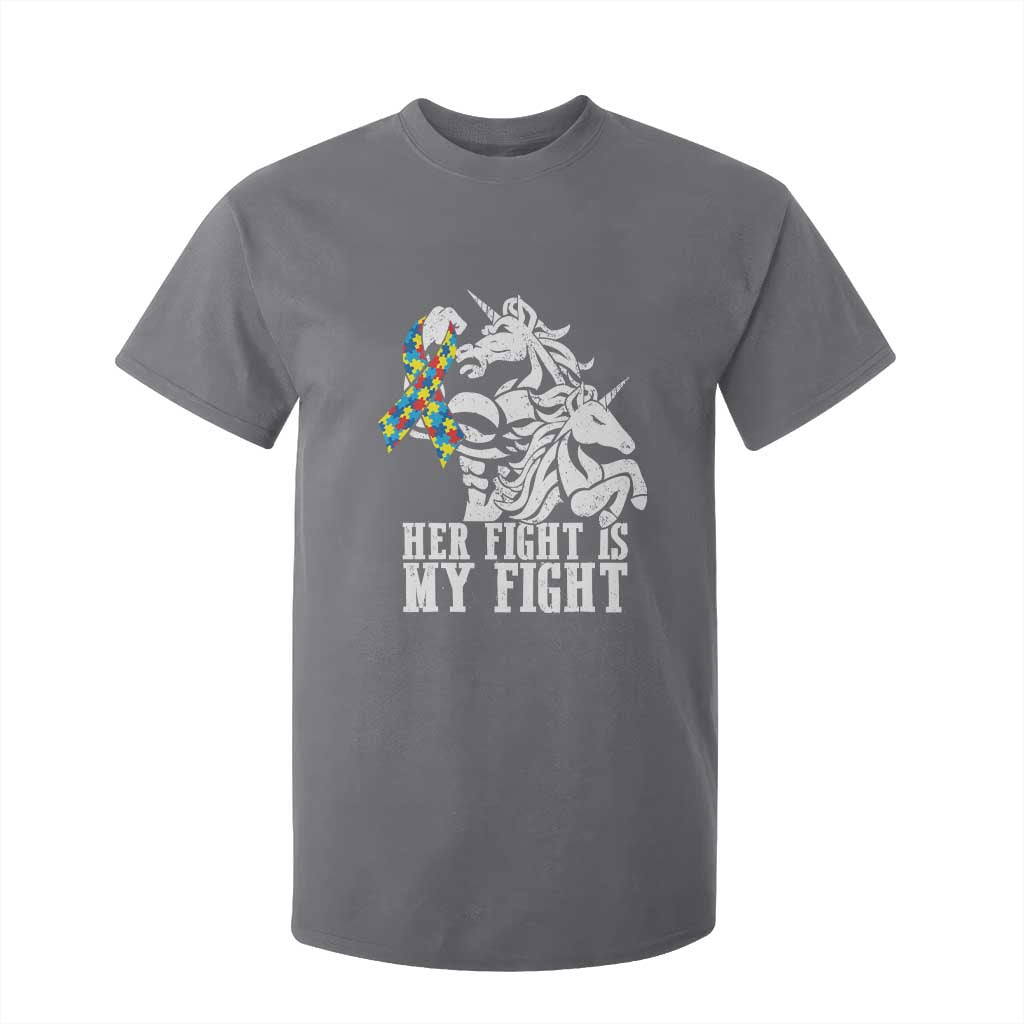 Unicorn Autism Dad T Shirt For Kid Her Fight Is My Fight Strong Fighters TS01 Charcoal Printyourwear