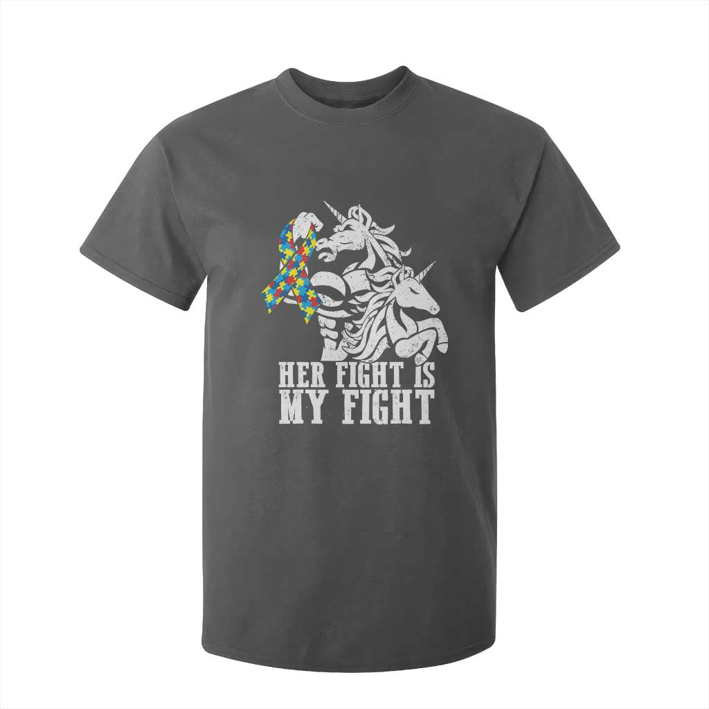 Unicorn Autism Dad T Shirt For Kid Her Fight Is My Fight Strong Fighters TS01 Dark Heather Printyourwear