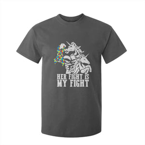 Unicorn Autism Dad T Shirt For Kid Her Fight Is My Fight Strong Fighters TS01 Dark Heather Printyourwear