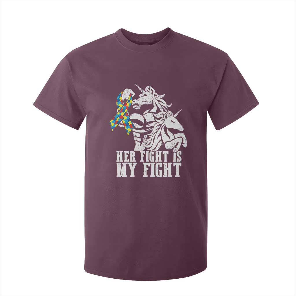 Unicorn Autism Dad T Shirt For Kid Her Fight Is My Fight Strong Fighters TS01 Maroon Printyourwear
