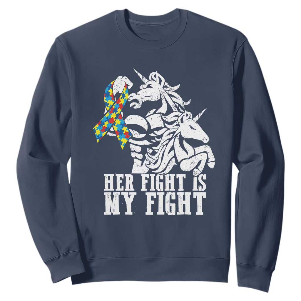 Unicorn Autism Dad Sweatshirt Her Fight Is My Fight Strong Fighters TS01 Navy Printyourwear