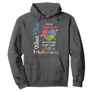 Autism Grandparents Hoodie I Wear Blue For My Grandson Because His Fight is My Fight Grandma Grandpa TS01 Dark Heather Printyourwear