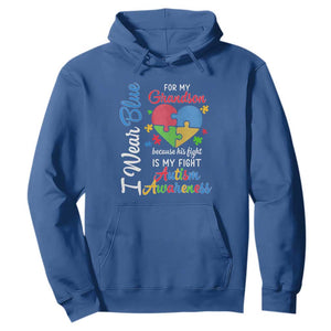 Autism Grandparents Hoodie I Wear Blue For My Grandson Because His Fight is My Fight Grandma Grandpa TS01 Royal Blue Printyourwear