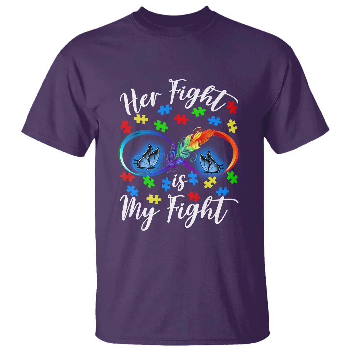 Autism Support T Shirt Her Fight Is My FightRainbow Infinity With Feather Butterflies TS01 Purple Printyourwear
