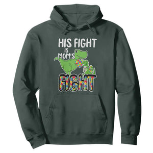Dinosaur Autism Mama Hoodie His Fight Is Mom's Fight Acceot Love Support Jigsaw Puzzle TS01 Dark Forest Green Printyourwear